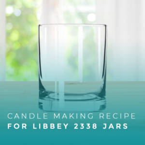 Libbey 2338 Candle Recipe